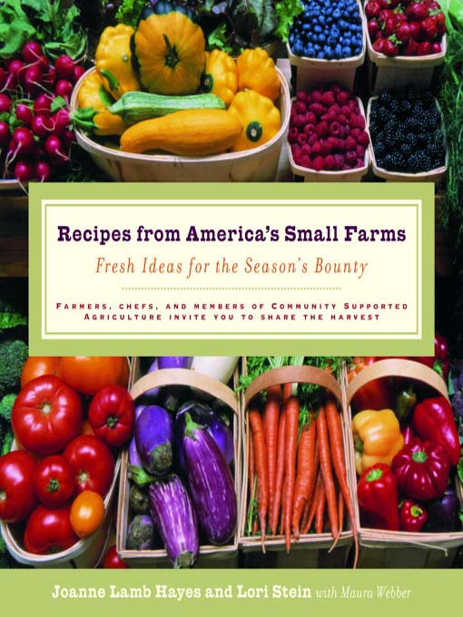 Title details for Recipes from America's Small Farms by Joanne Hayes - Available